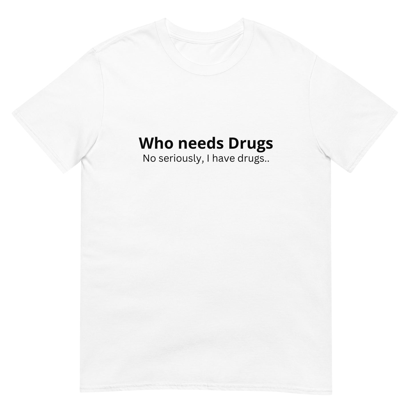 Drugs Premium T-Shirt
