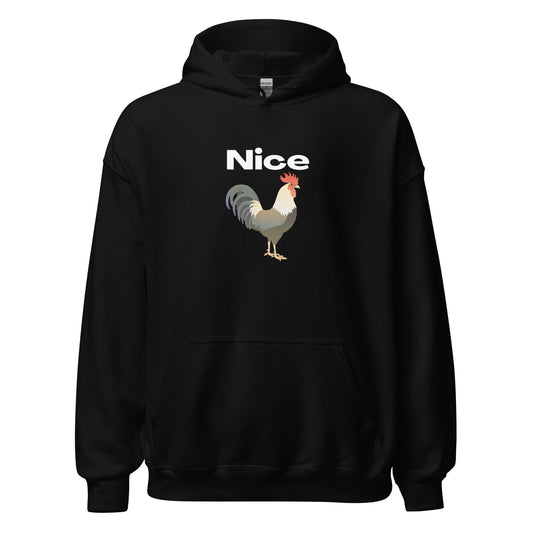 Nice Hoodie