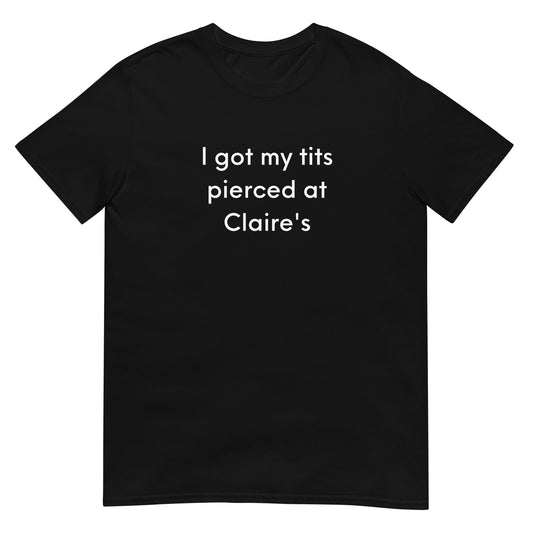 Claire's Premium T-Shirt
